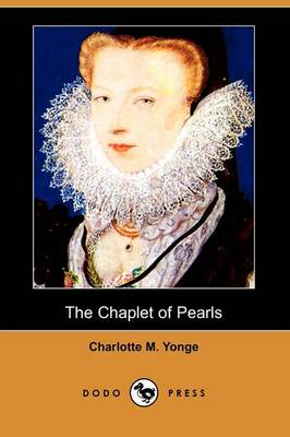 Book cover for The Chaplet of Pearls (Dodo Press)