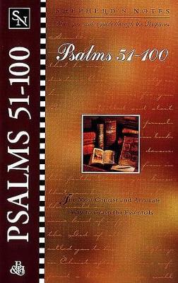 Cover of Shepherd's Notes: Psalms 51-100