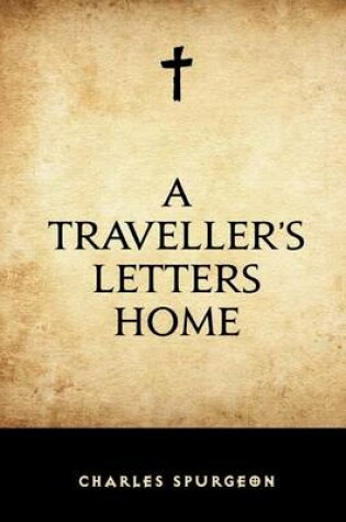 Cover of A Traveller's Letters Home