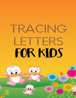 Book cover for Tracing Letters For Kids