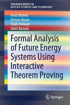 Cover of Formal Analysis of Future Energy Systems Using Interactive Theorem Proving