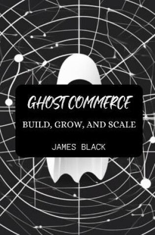 Cover of Ghost Commerce