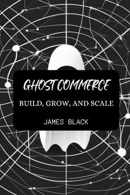 Book cover for Ghost Commerce