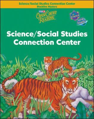 Cover of Open Court Reading, Science and Social Studies Connection Center Blackline Masters, Grade 2