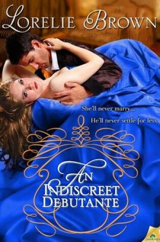 Cover of An Indiscreet Debutante