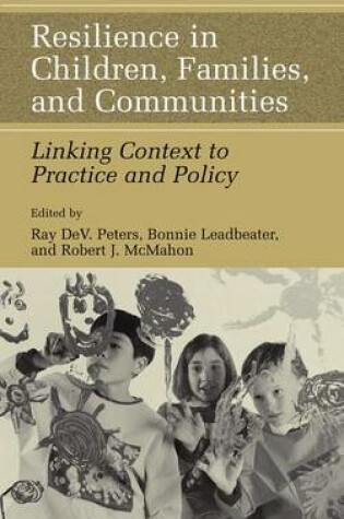 Cover of Resilience in Children, Families, and Communities