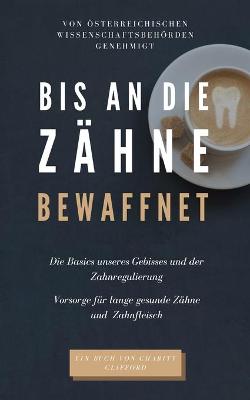 Cover of Bis an die Zähne bewaffnet