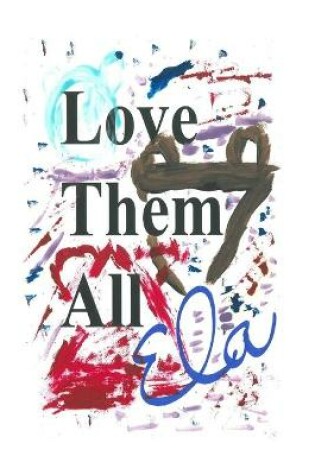 Cover of Love Them All