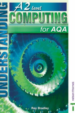 Cover of Understanding Computing A2 Level for AQA