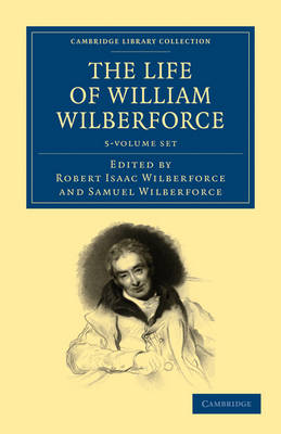 Book cover for The Life of William Wilberforce 5 Volume Set