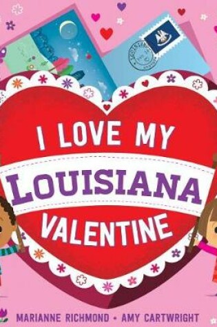 Cover of I Love My Louisiana Valentine