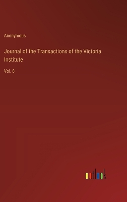 Book cover for Journal of the Transactions of the Victoria Institute