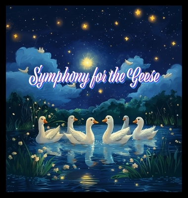 Book cover for Symphony for the Geese