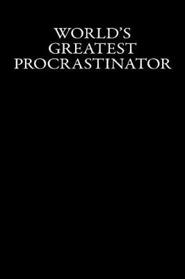 Book cover for World's Greatest Procrastinator