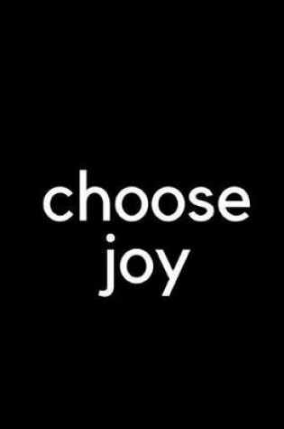 Cover of Choose Joy