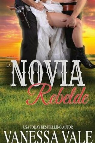 Cover of La Novia Rebelde
