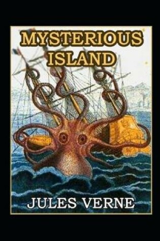 Cover of The Mysterious Island (Translated by W. H. G. Kingston)( Classic Action & Adventure with details Biography and Summery)