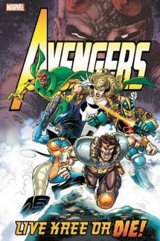 Cover of Avengers: Live Kree Or Die