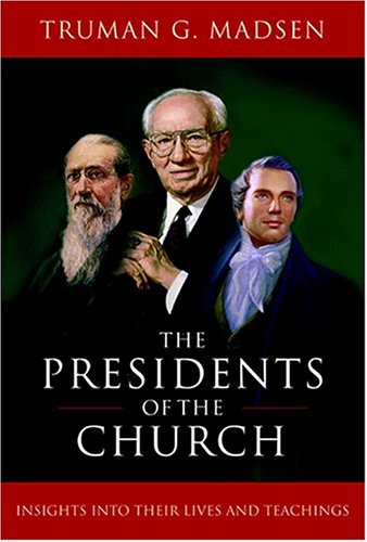 Book cover for The Presidents of the Church