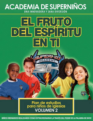 Book cover for Ska Spanish Curriculum Volume 2 - The Fruit of the Spirit in You