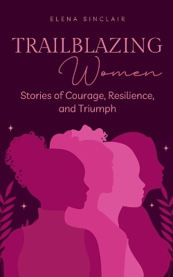 Book cover for Trailblazing Women