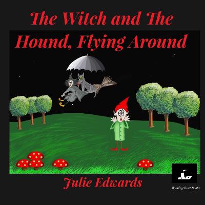 Book cover for The Witch and the Hound, Flying Around