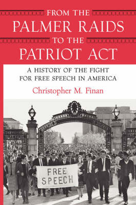 Cover of From the Palmer Raids to the Patriot Act