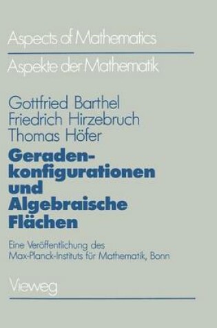 Cover of Geradekonfigurationen Und Algebraische Flaechen (