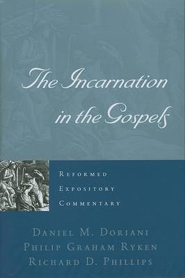 Book cover for Reformed Expository Commentary: Incarnation In The Gospels