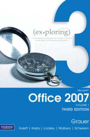 Cover of Exploring Microsoft Office 2007 Vol. 1