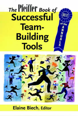 Book cover for The Pfeiffer Book of Successful Team-building Tools