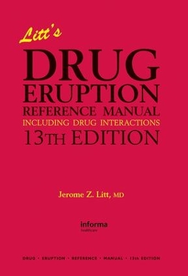 Cover of Litt's Drug Eruption Reference Manual Including Drug Interactions, 13th Edition