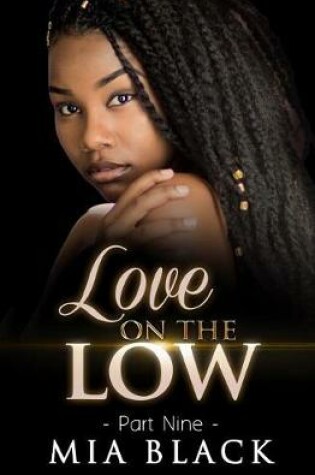 Cover of Love On The Low 9
