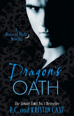 Dragon's Oath by P C Cast, Kristin Cast