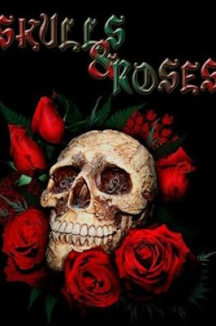 Cover of Skulls & Roses