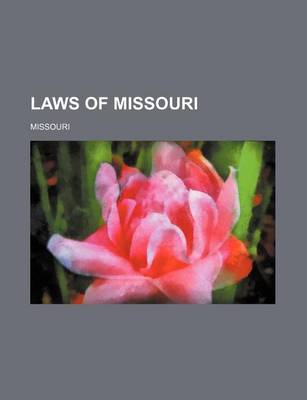 Book cover for Laws of Missouri