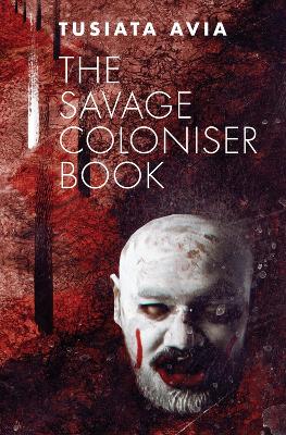 Book cover for Savage Coloniser Book, The