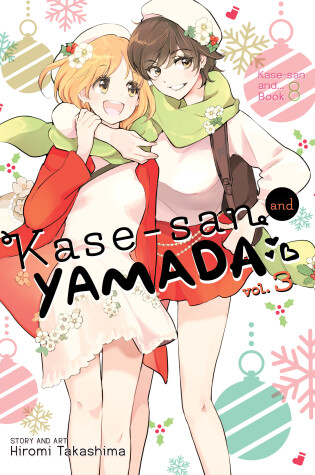 Cover of Kase-san and Yamada Vol. 3