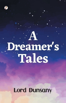 Book cover for A Dreamer's Tales (Edition1st)