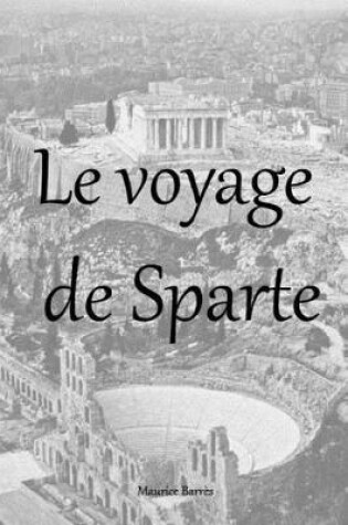 Cover of Le voyage de Sparte