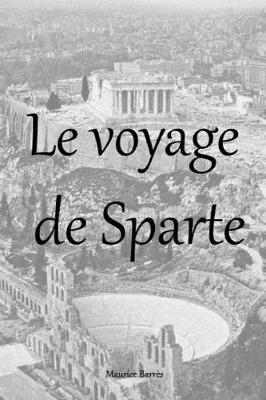 Book cover for Le voyage de Sparte