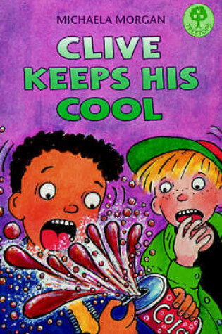 Cover of Clive Keeps His Cool