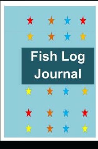 Cover of Fishing Notebook/Journal Fisherman's log book