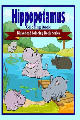 Book cover for Hippopotamus Coloring Book