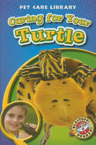 Cover of Caring for Your Turtle