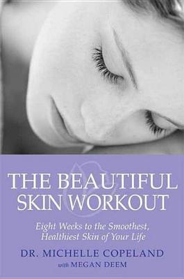 Book cover for The Beautiful Skin Workout