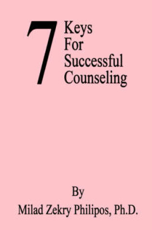 Cover of 7 Keys for Successful Counseling