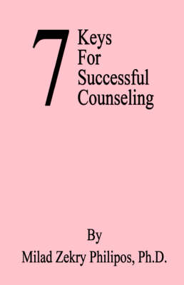 Book cover for 7 Keys for Successful Counseling