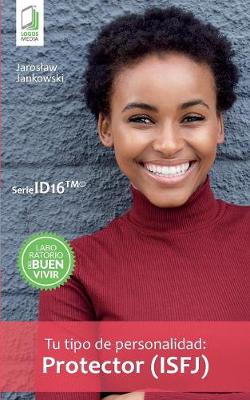 Book cover for Tu tipo de personalidad - Protector (ISFJ)