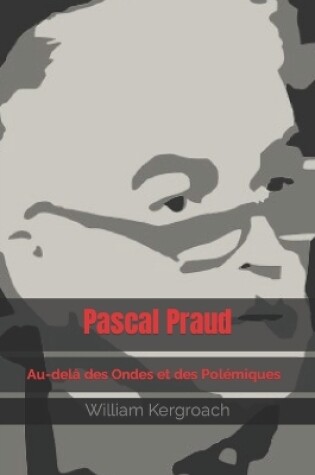 Cover of Pascal Praud